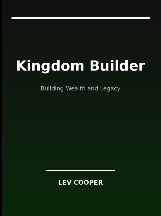 Kingdom Builder by Lev Cooper